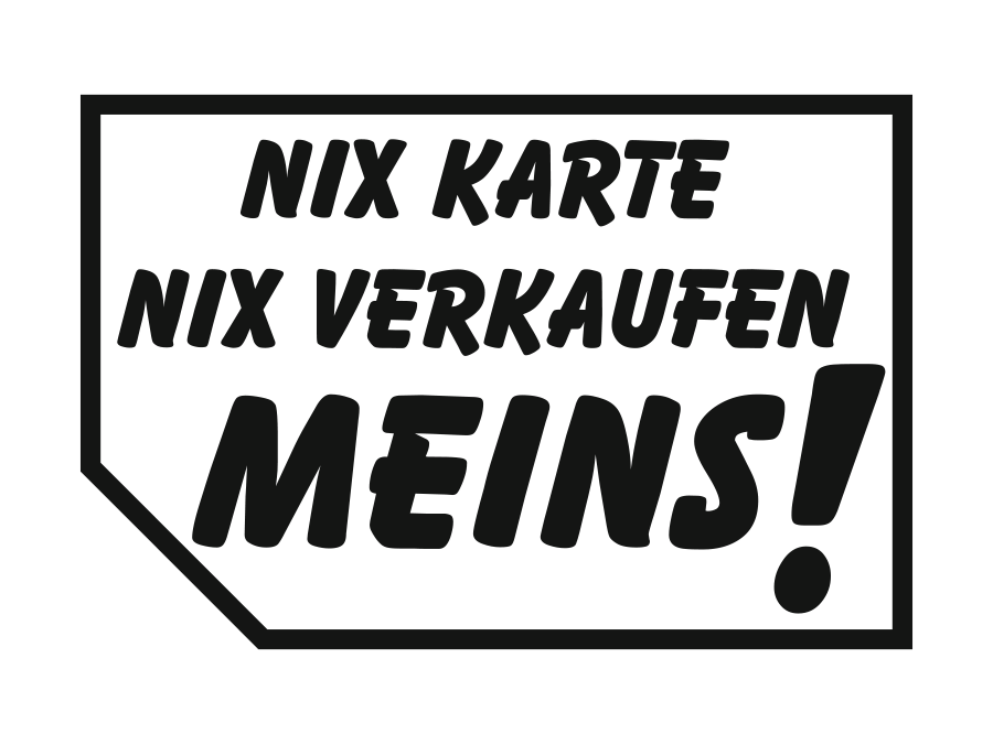 Aufkleber Nix Karte Nix Verkaufen Set 9 x 6 cm pro Sticker AG-0048 