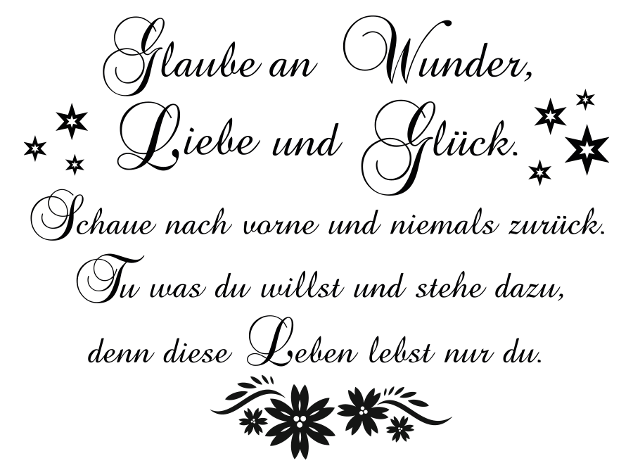 Wandtattoo Glaube an Wunder, Liebe und Glück bis 160 x 121 cm WT-0038