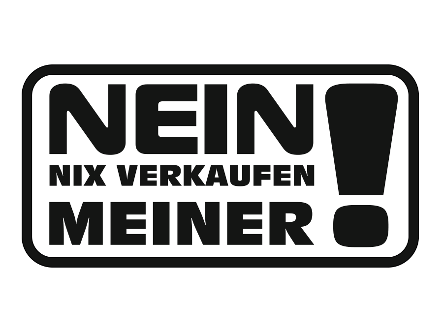 Aufkleber Nix Karte Nix Verkaufen Meins! Set 9 x 4,6 cm pro Sticker AG-0049