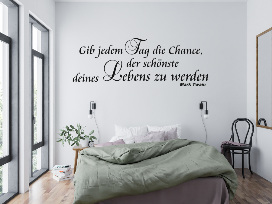 Wandtattoo Gib jedem Tag die Chance 100 x 35 cm WT-0087